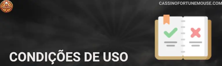Condições de uso Fortune Mouse