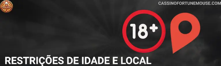 Restrições de idade e local Fortune Mouse